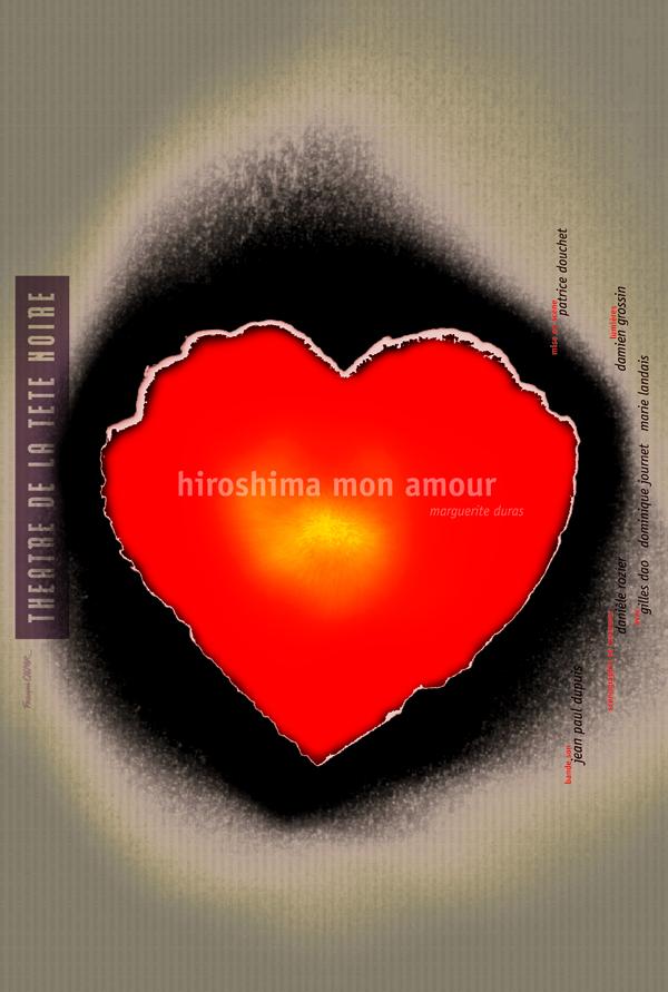 Hiroshima mon amour. Théâtre de la Tête Noire, 1999.