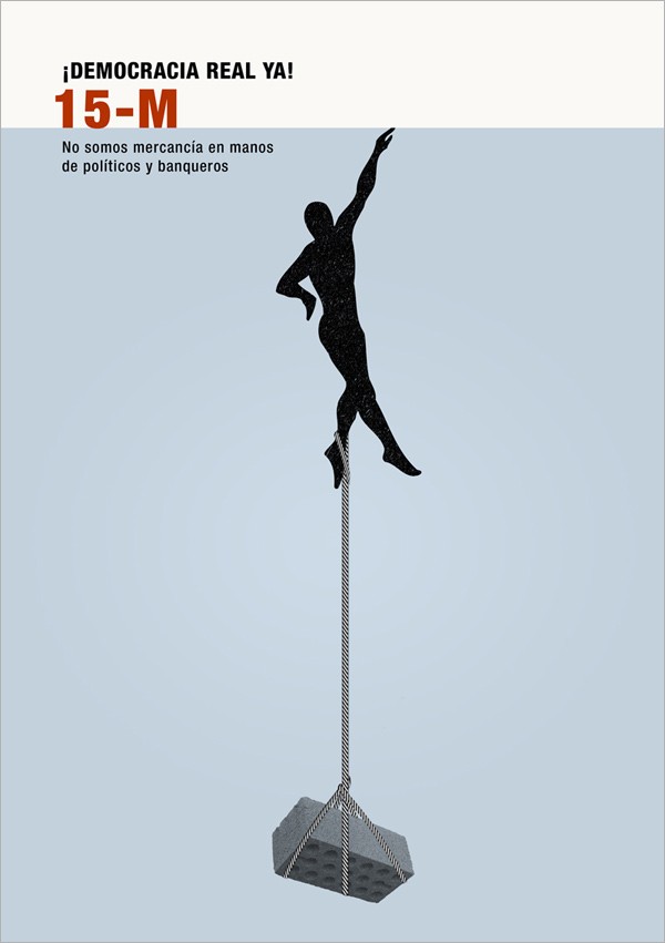 No somos mercancía en manos de políticos y banqueros, Anónimo, Voces con Futura, 2011.