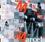 Documenting Marcel, cartel para exposición, 1996.