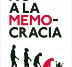 No a la memocracia, Anónimo, Voces con Futura, 2011.