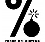 Error del sistema, Anónimo, Voces con Futura, 2011.