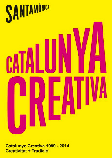 Catalunya creativa. Creatividad+tradición