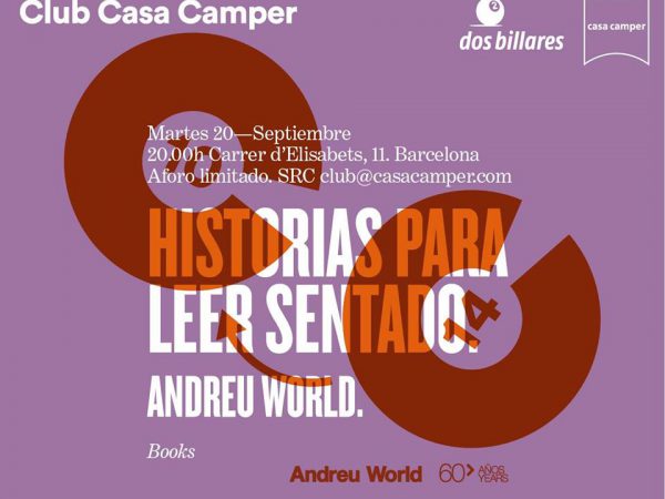 Presentación del libro: "Historias para leer sentado", Andreu World, Casa Camper Barcelona, 2016.