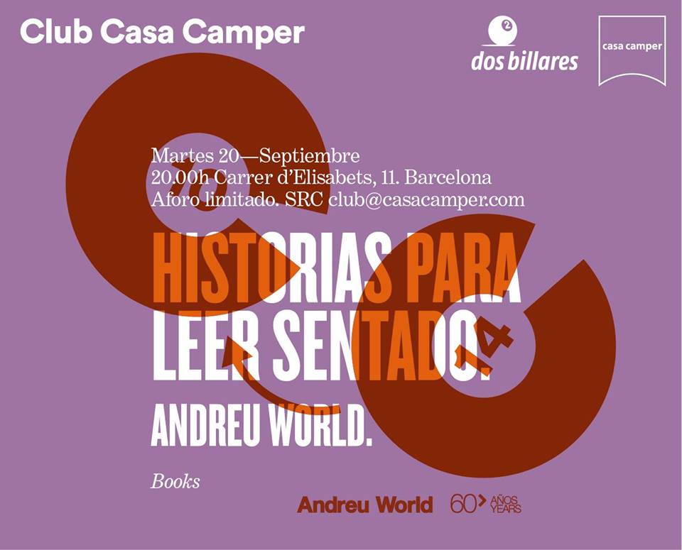 Andreu World presenta nuevo libro en Casa Camper Barcelona