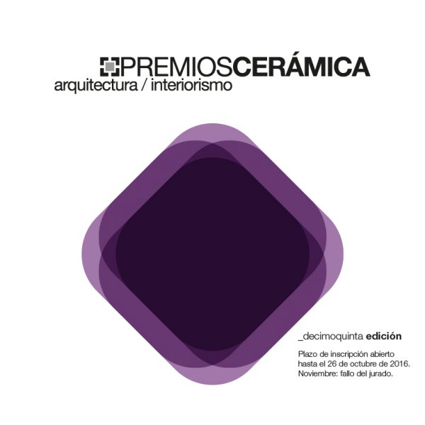 XV edición de los Premios Cerámica de Arquitectura, Interiorismo y Proyecto Fin de Carrera, ASCER, 2016.