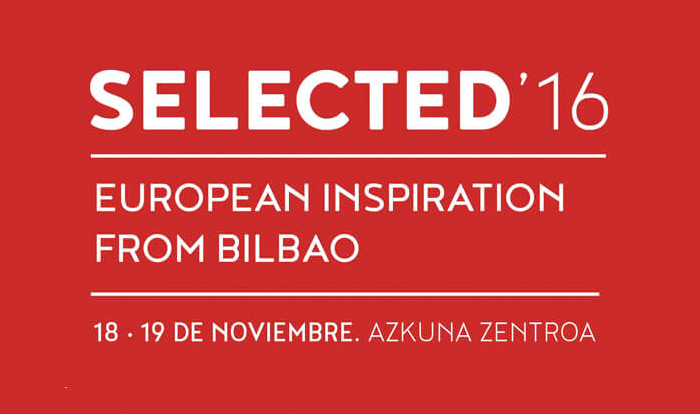 Selected Europe, Séptima Edición, Bilbao, 2016.