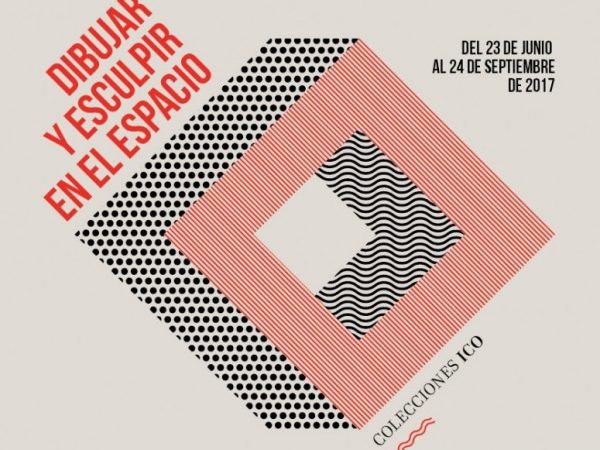 Exposición: Dibujar y esculpir en el espacio.