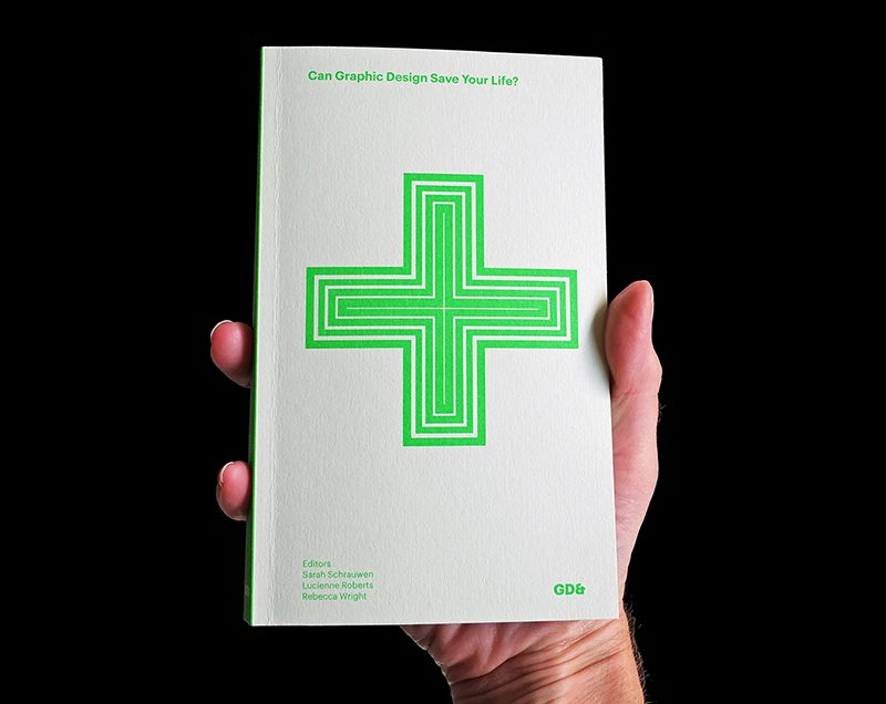 Can Graphics Design save your life? Libro y muestra de GraphicDesign&