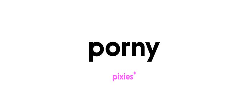 Porny, la visión femenina del porno diseñada por el estudio Pixies