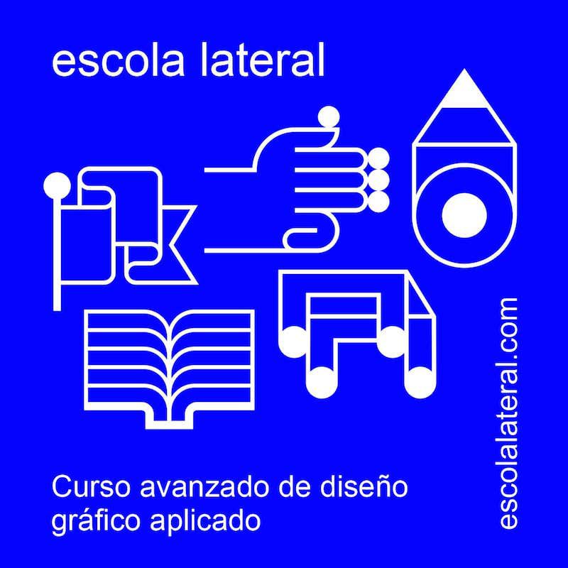 Escola Lateral, taller de aprendizaje colectivo del diseño gráfico