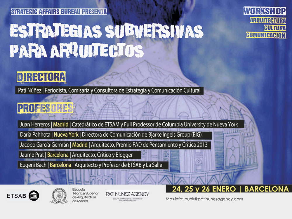 Workshop: Estrategias subversivas para arquitectos 2018