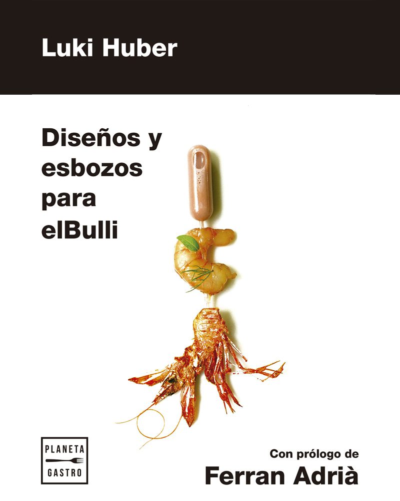 Las invenciones de elBulli reunidas en el libro de Luki Huber