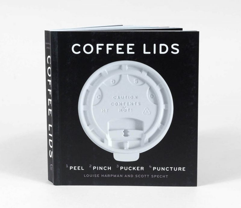 "Coffee Lids: Peel, Pinch, Pucker, Puncture", 2018 ®Louise Harpman y Scott Specht