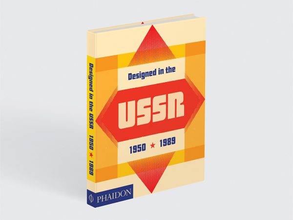 Designed in the USSR: 1950 - 1989. El libro sobre diseño soviético