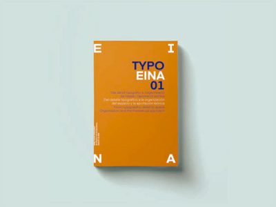 Typo EINA. 01, un libro sobre tipografía