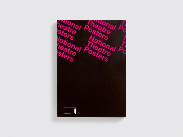 National Theatre Posters: A Design History. La vida gráfica del teatro británico