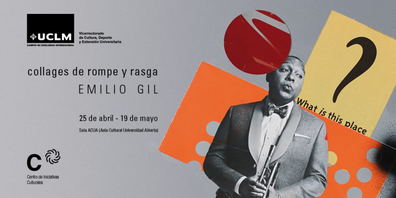 Collages de rompe y rasga, una muestra de Emilio Gil