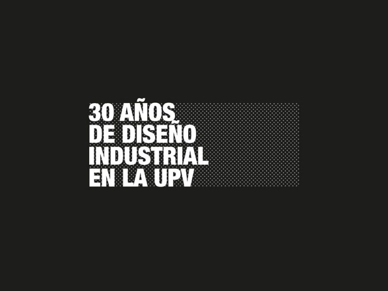 Treinta años de diseño industrial en la UPV. Hasta el 8 de septiembre en el Centro Cultural Bancaja 