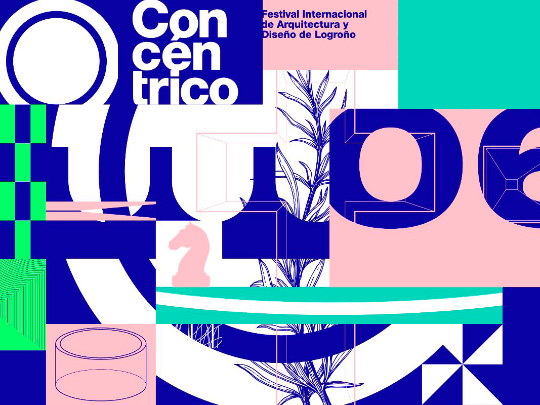 La sexta edición de Concéntrico ya está aquí. El festival de Arquitectura y Diseño de Logroño