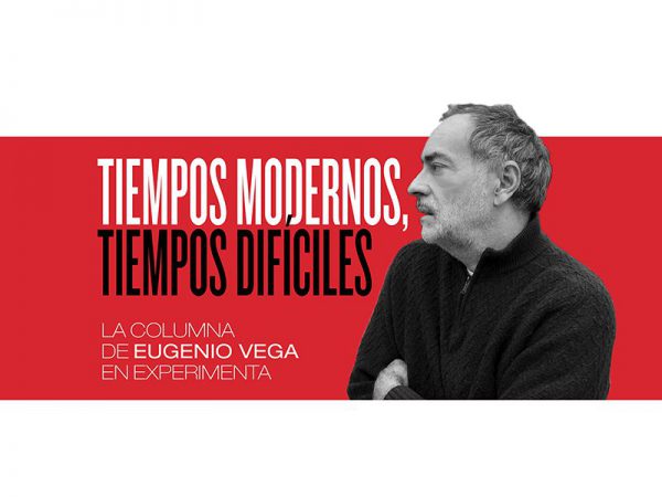 La columna de Eugenio Vega en Experimenta