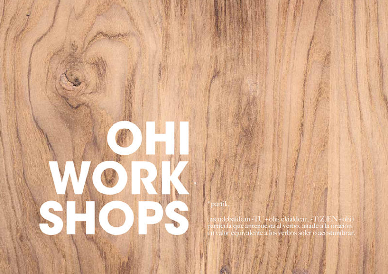 Ohi Workshops: el nuevo ciclo de talleres de Ohi Design Project