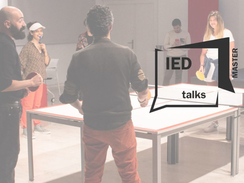 IED Master Talks: conversaciones sobre diseño, tendencias, tecnología y management creativo
