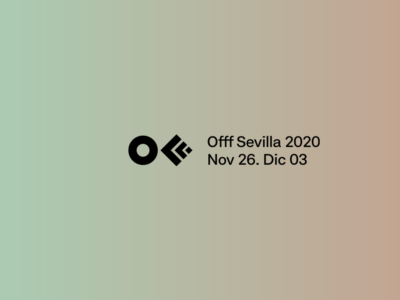 Offf Sevilla 2020: el festival de cultura posdigital ya está aquí