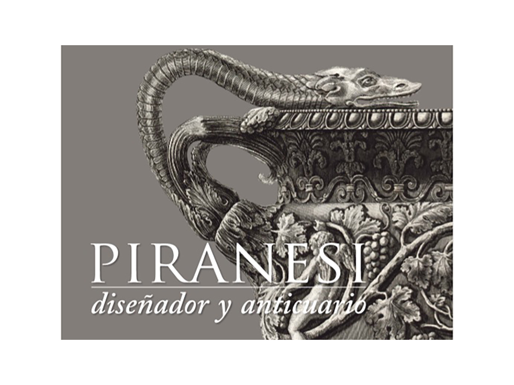 Piranesi, diseñador y anticuario, imperdible exposición en la UCM