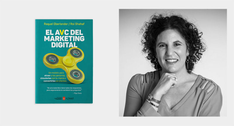 El AVC del marketing digital, de Raquel Oberlander y Roi Shahaf