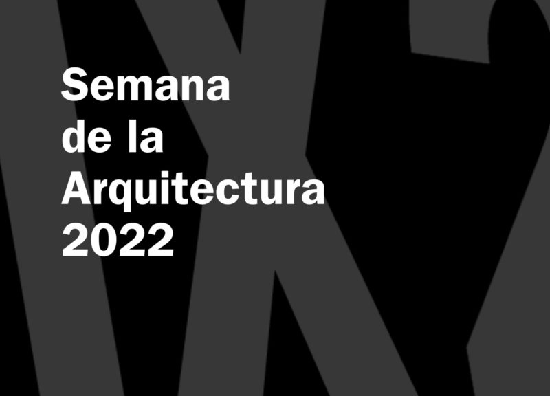XIX Semana de la Arquitectura de Madrid