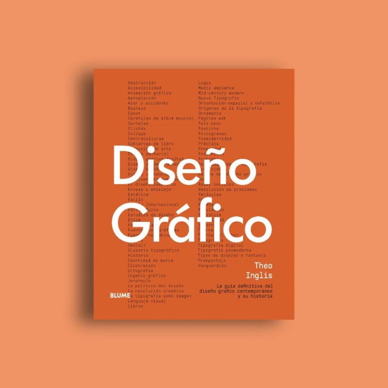 Diseño gráfico: La guía definitiva del diseño gráfico contemporáneo y su historia
