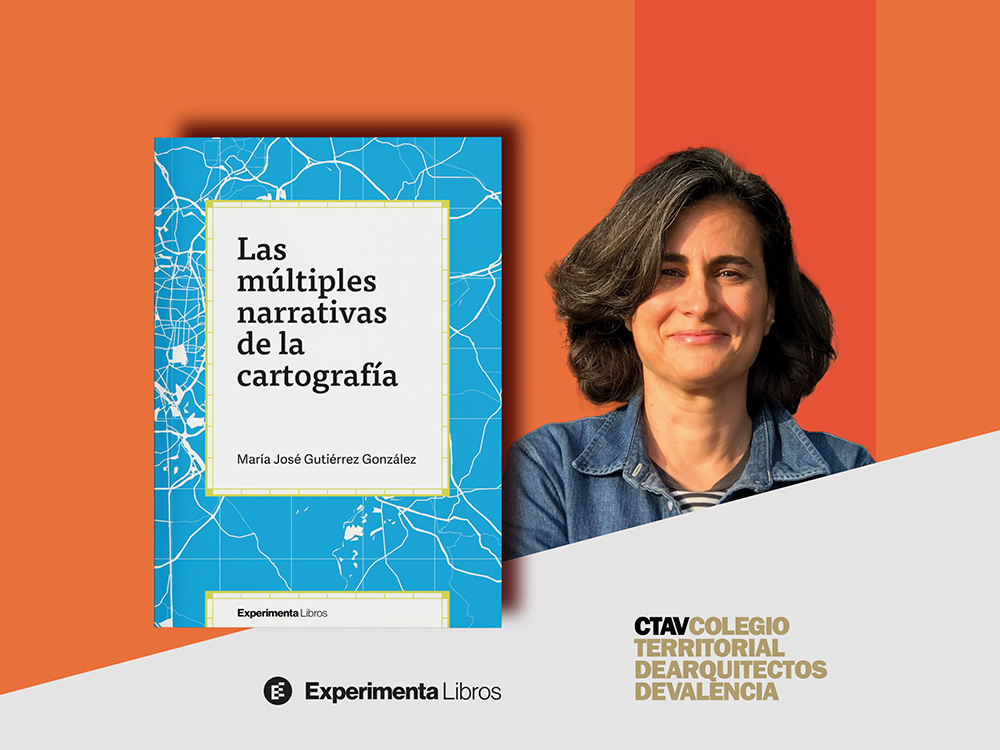 Presentación del libro Las múltiples narrativas de la cartografía